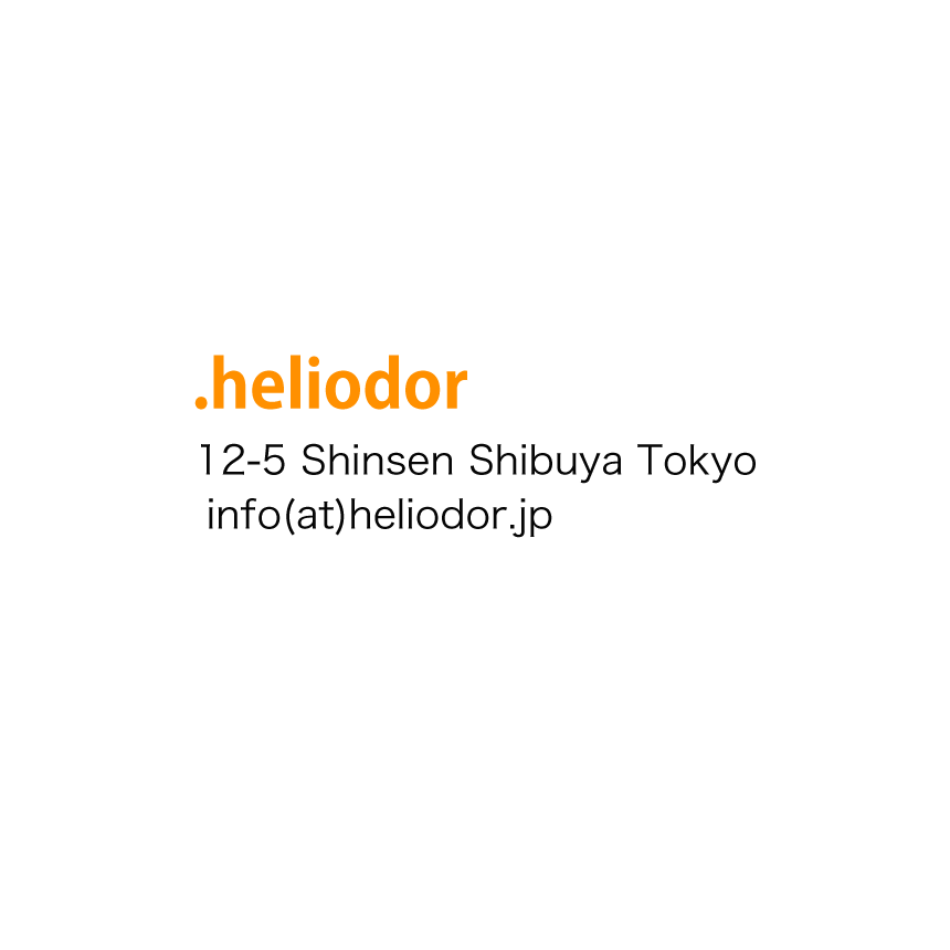 .heliodor | 合同会社エリオドール